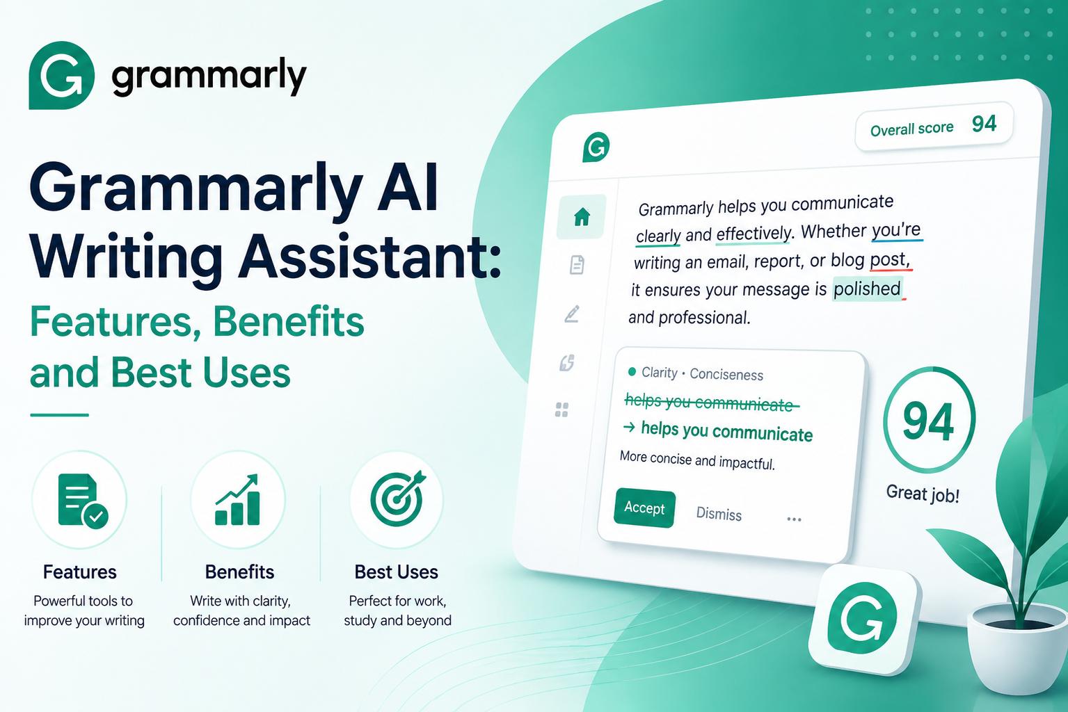 Grammarly AI Writing Assistant: Features, Benefits and Best Uses
