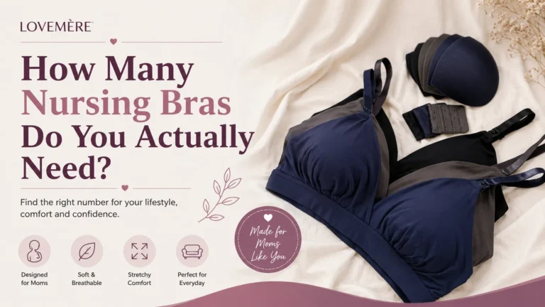 How Many Nursing Bras Do You Actually Need?